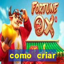 como criar plataforma de jogos do tigre